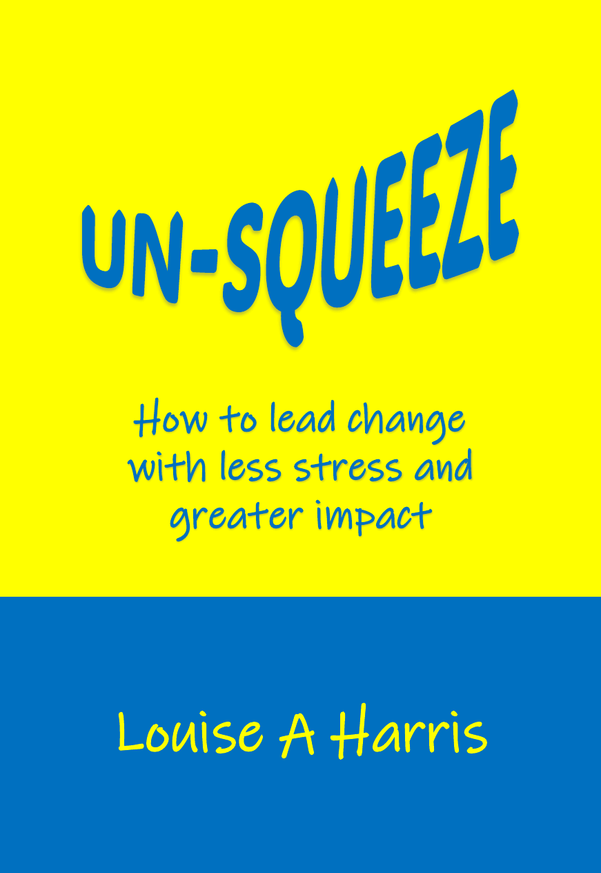 Cover of Un-Squeeze by Louise A Harris